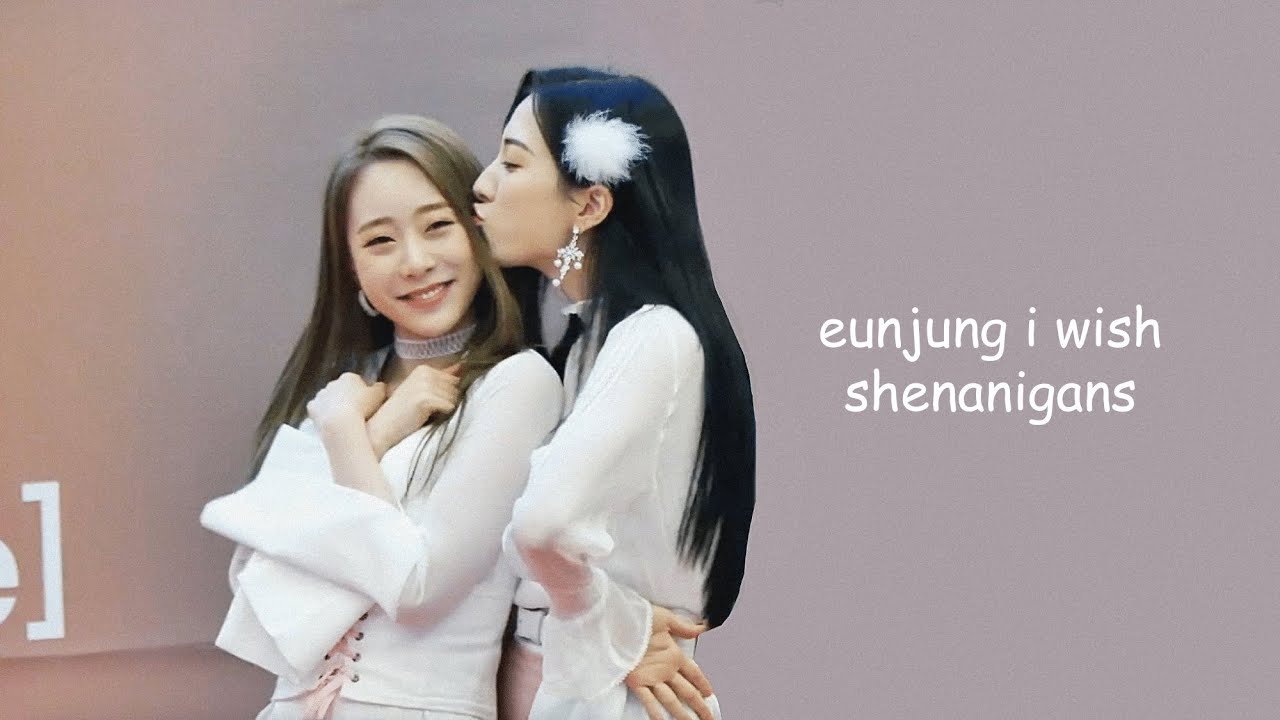 wjsn yeonjung and eunseo during that one part in i wish