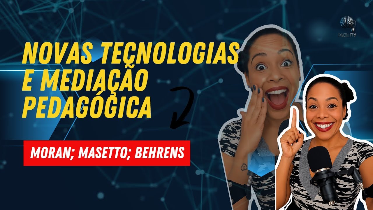 Novas Tecnologias e Mediação Pedagógica | Moran, Masseto, Behrens