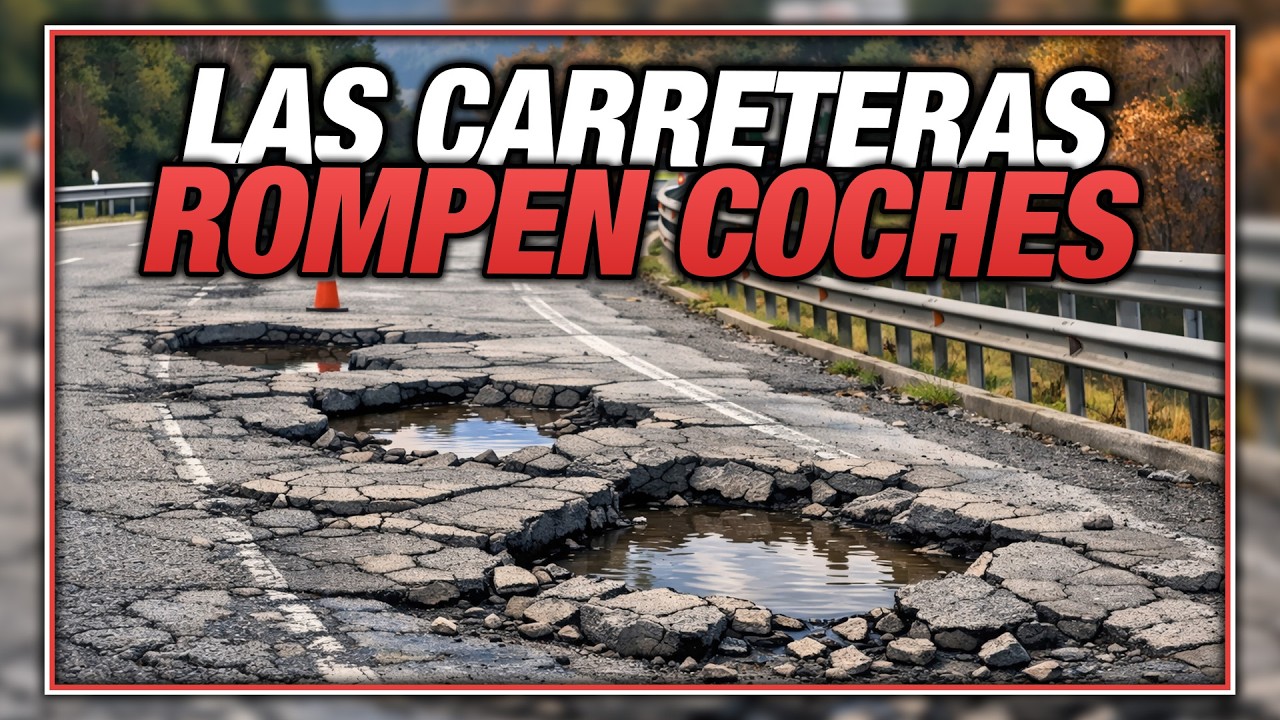 🛣️ Las CARRETERAS en ESPAÑA están PEOR de lo que parece