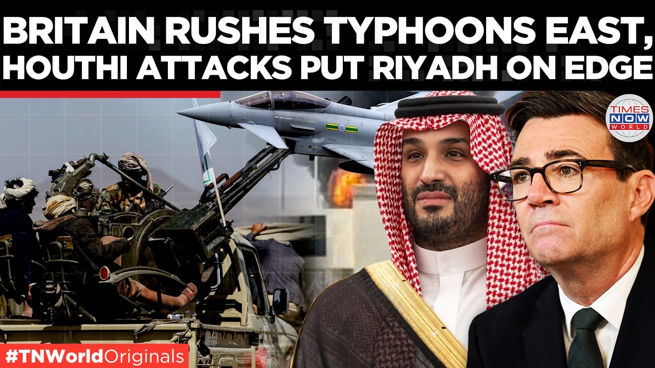 UK DEPLOYS JETS! Britain Sends RAF Typhoons to Saudi Arabia as Houthi Attacks Escalate