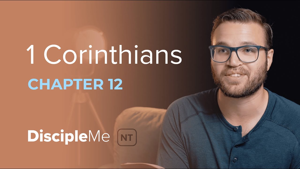 1 Corinthians 12 | We All Have Spiritual Gifts