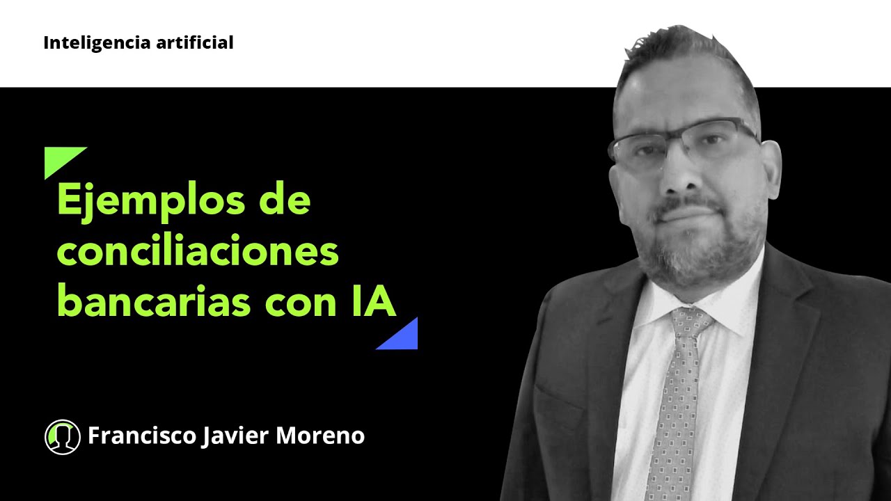 Ejemplos de automatización de conciliaciones bancarias con IA generativa