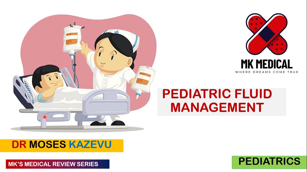 Pediatric fluid management