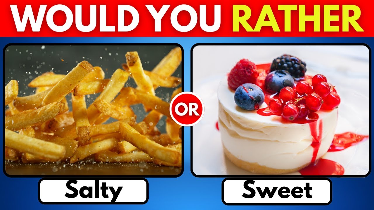Что бы вы предпочли? 🍟🧁 Сладкое и соленое 🍨 Выпуск о сладкой и соленой еде 🍭