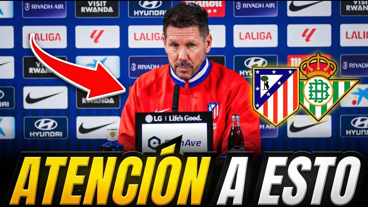 💥 SIMEONE SORPRENDE EN RUEDA DE PRENSA ANTES DEL ATLÉTICO VS BETIS