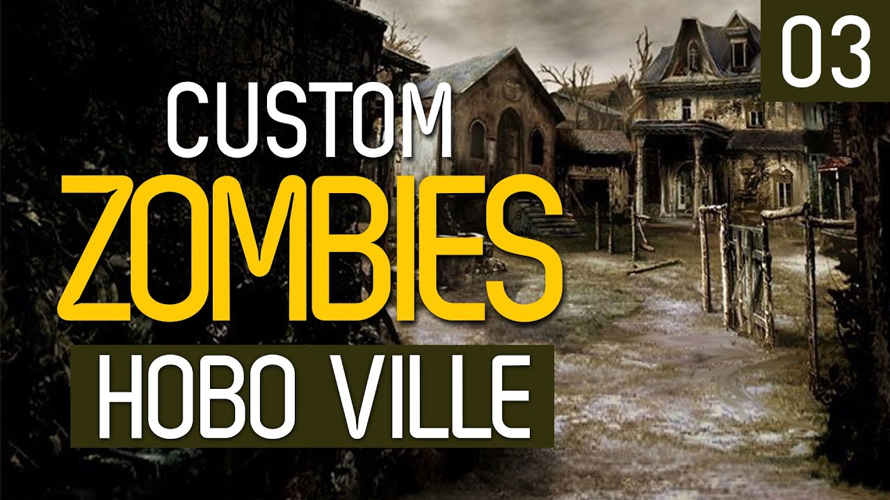 Custom Zombies | Hobbo Ville #3 - Vou ficar no meio de vocês