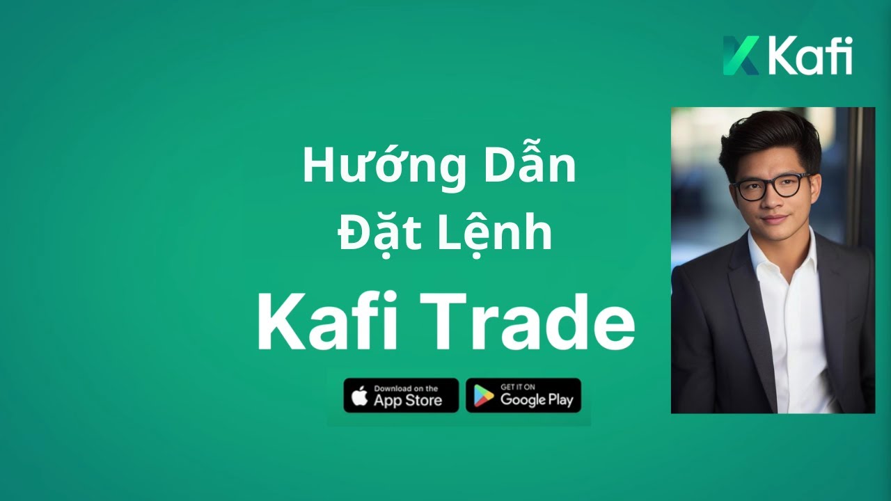HƯỚNG DẪN ĐẶT LỆNH CHỨNG KHO&Aacute;N | KAFI TRADE