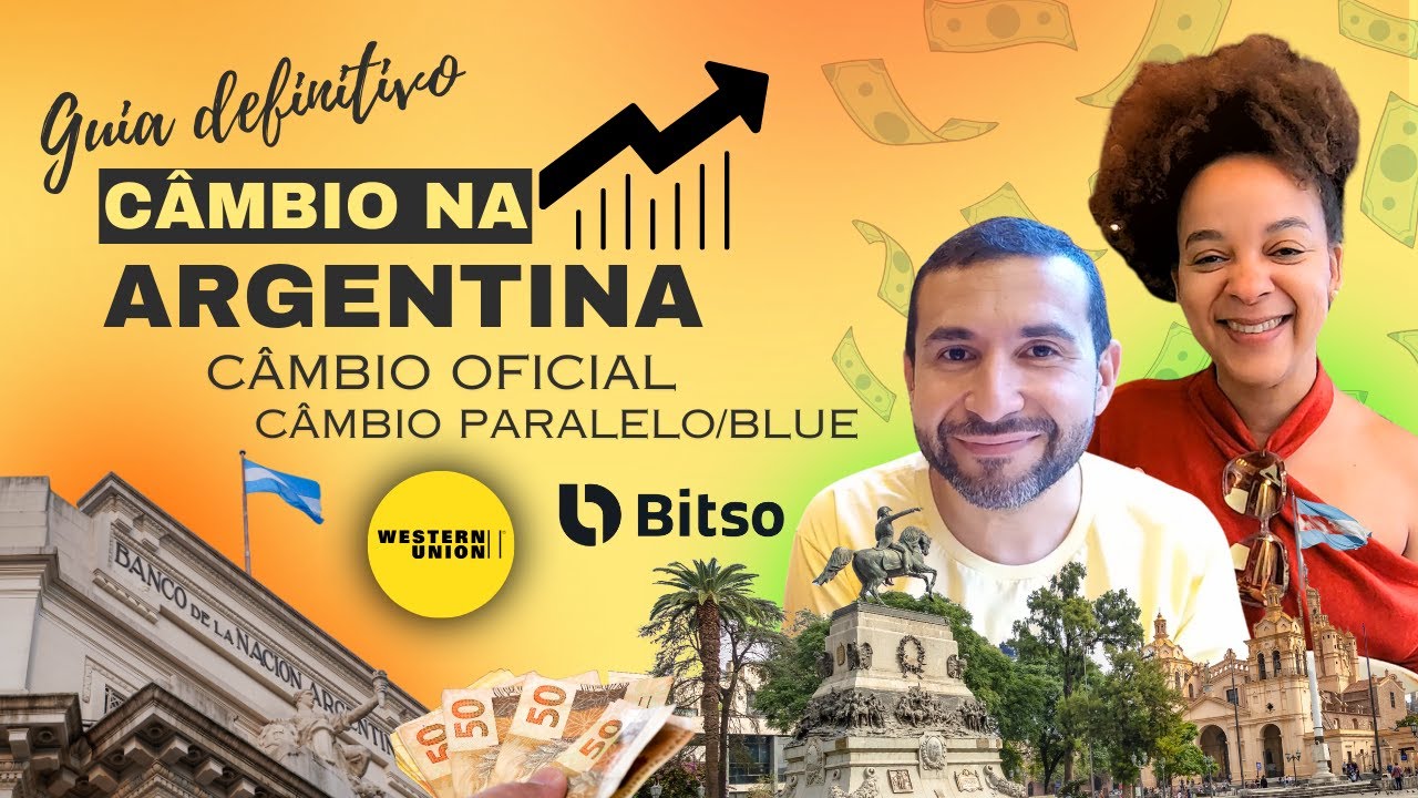 TIPOS DE CAMBIO NA ARGENTINA | Qual a melhor opção? Guia definitivo de cambio Argentina