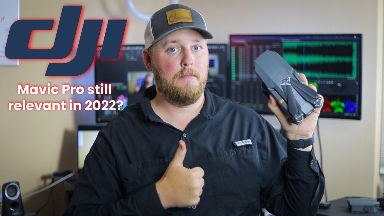 Why the DJI Mavic Pro is still relevant in 2022