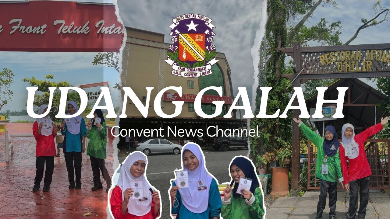 UDANG GALAH TELUK INTAN | PROJEK LENSA EDU-PERAK 2024 | SK CONVENT TELUK INTAN