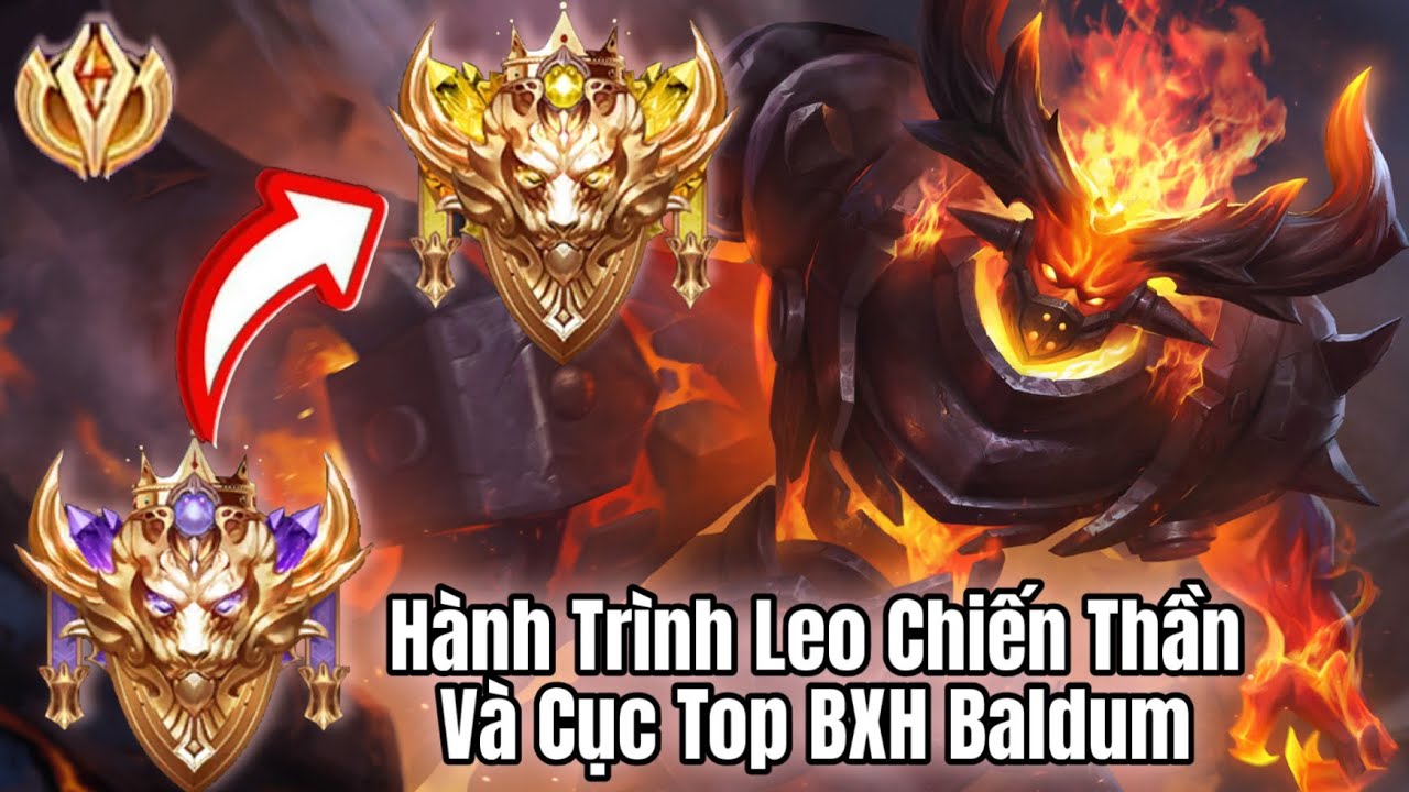 Hành Trình Leo Chiến Thần Và Chinh Phục Top BXH Baldum Sẽ Như Thế Nào