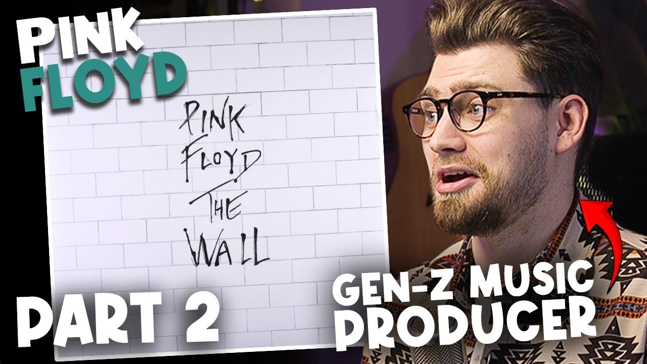 Pink Floyd's 'The Wall' PART 2 - Gen-Z Music Producer Reaction