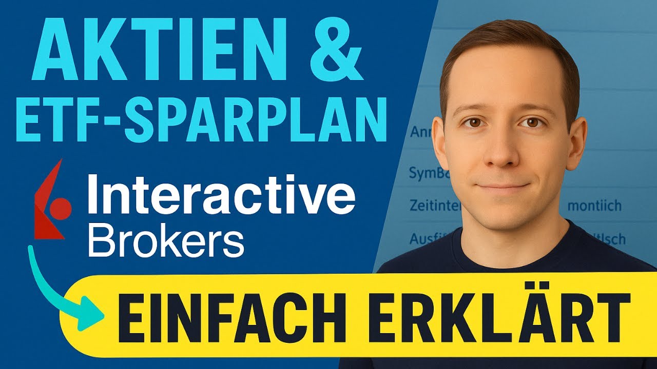 Aktien und ETF Sparplan bei Interactive Brokers einrichten &ndash; So geht&rsquo;s (einfach erkl&auml;rt!)