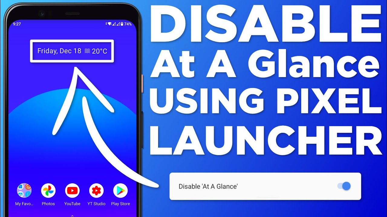 Disable At A Glance Widgets On Any Stock Android Device | Using Pixel Launcher | Android One