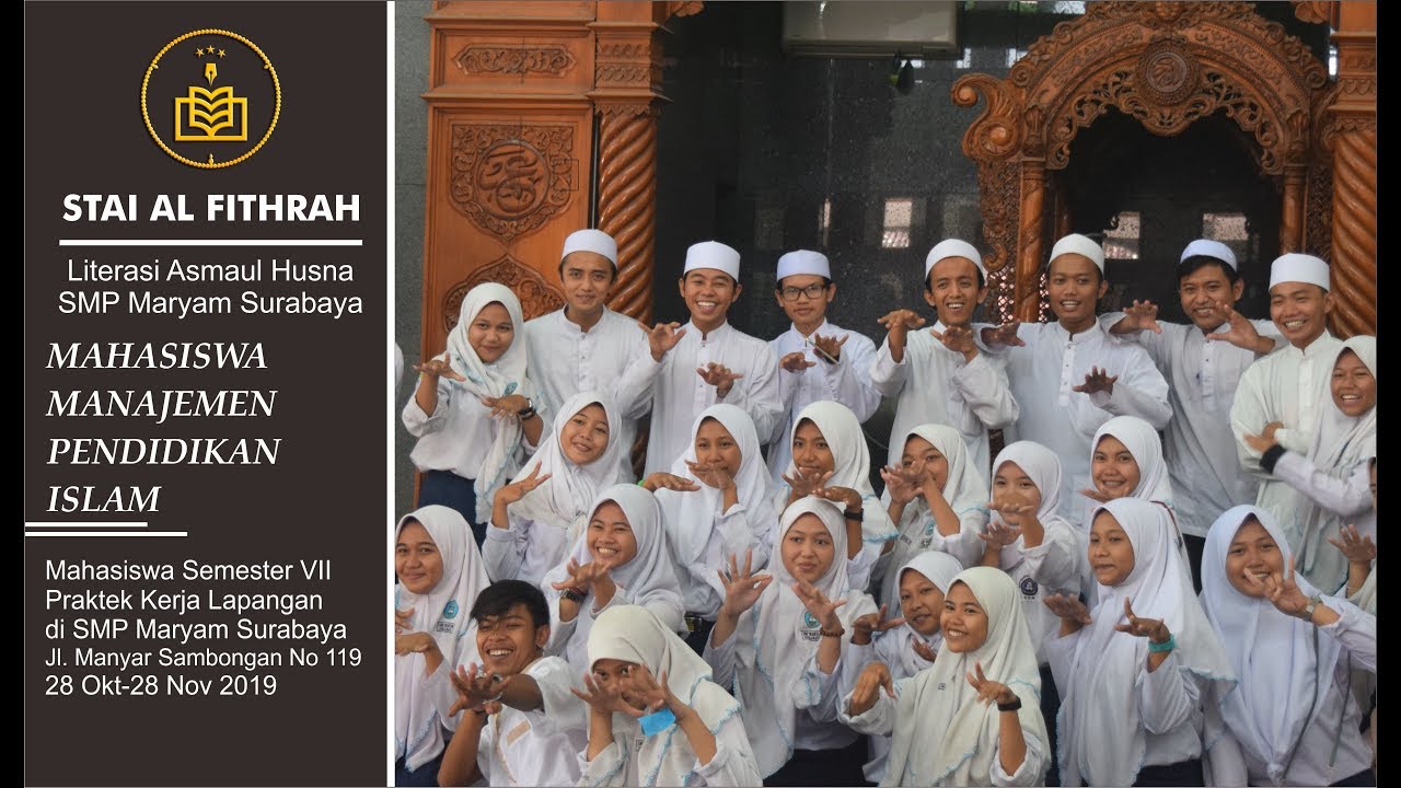 Literasi Asmaul Husna SMP Maryam // PKL MPI STAI Al FIthrah 2019