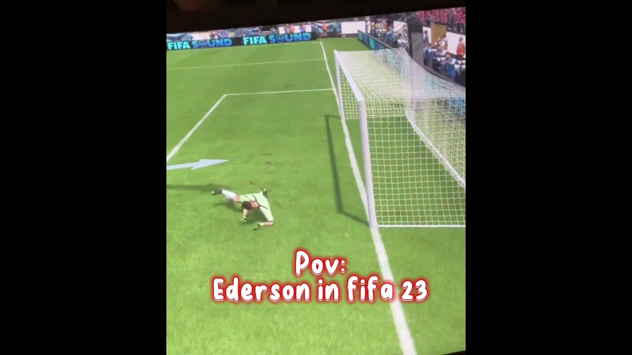 Pov: Ederson in Fifa 23 #football #ederson #fifa23