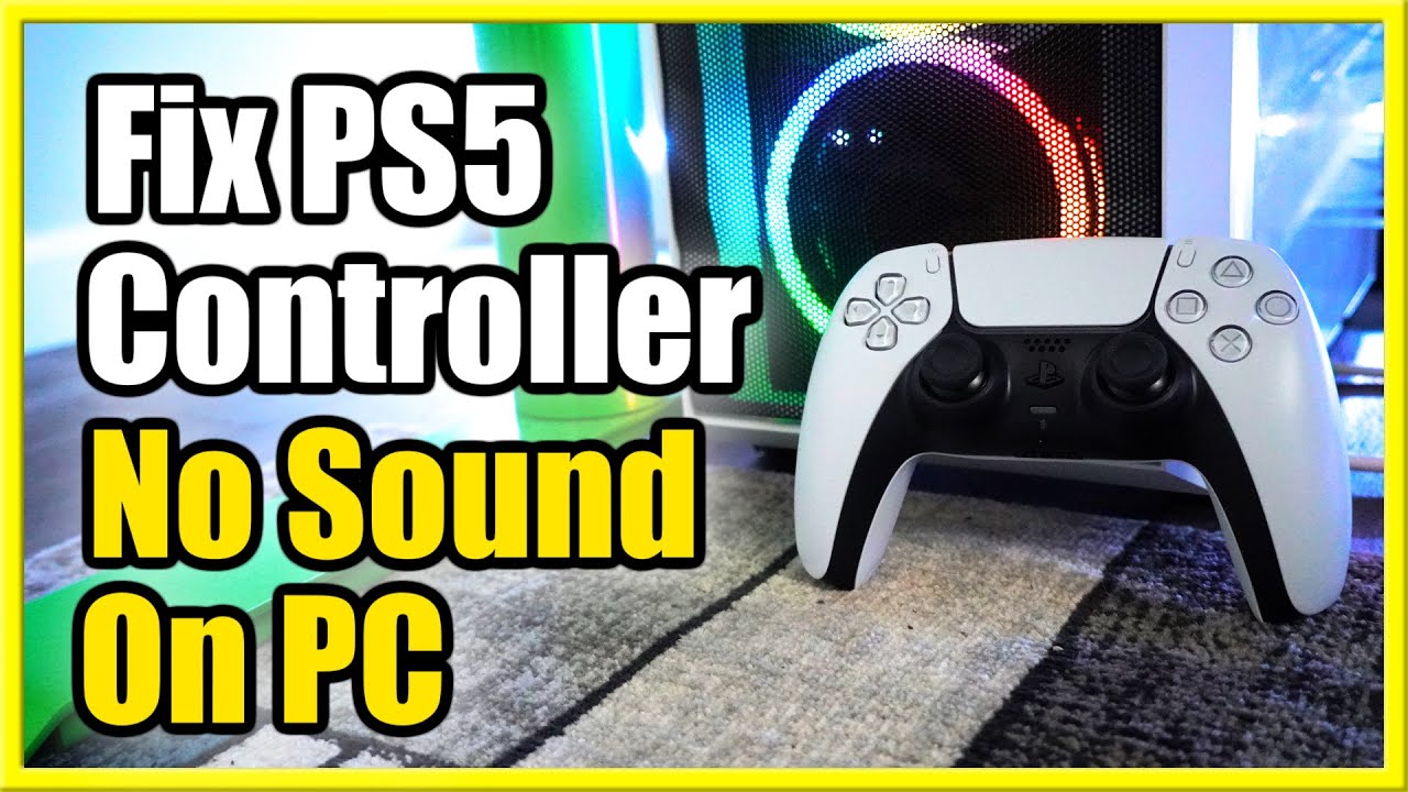 How to FIX No Sound with PS5 Controller on PC (Fix No AUDIO Fast!)