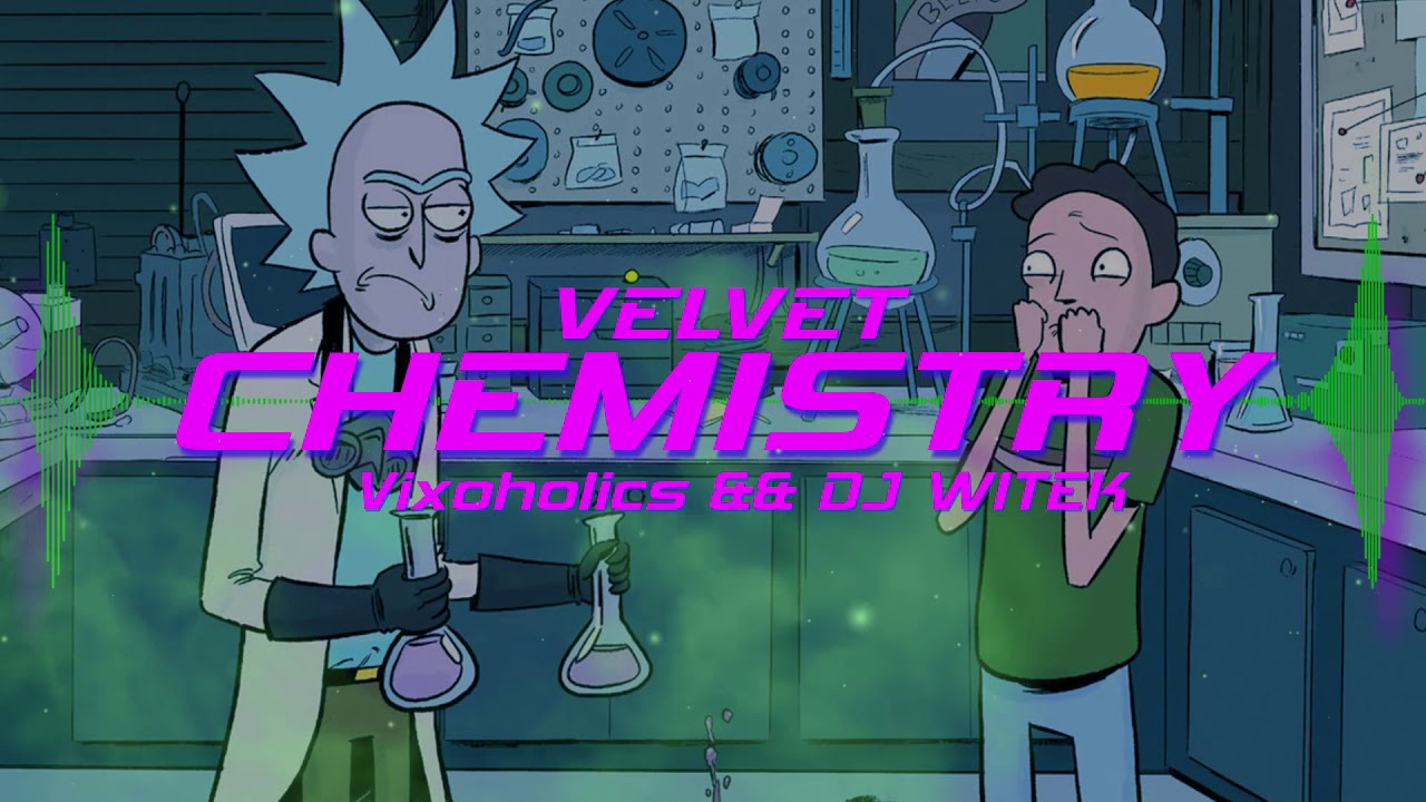 Velvet - Chemistry 2020 (Vixoholics & DJ WITEK Bootleg) + DOWNLOAD