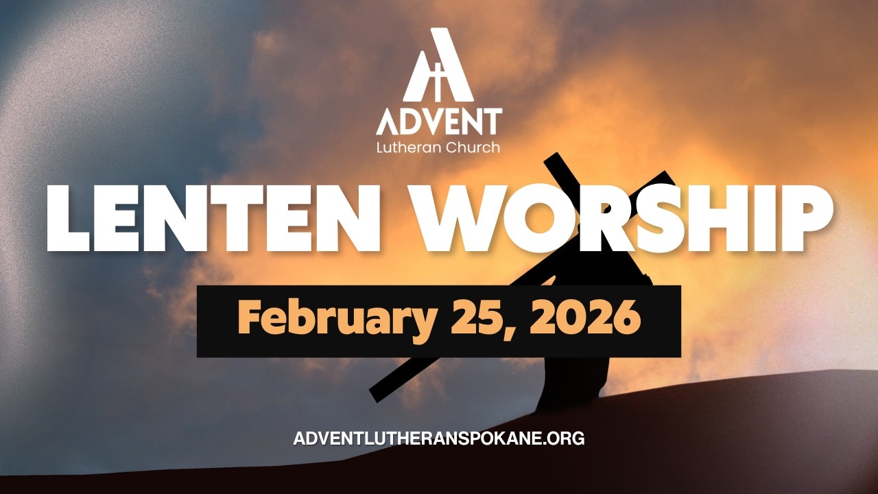 Lenten Worship February 25, 2026
