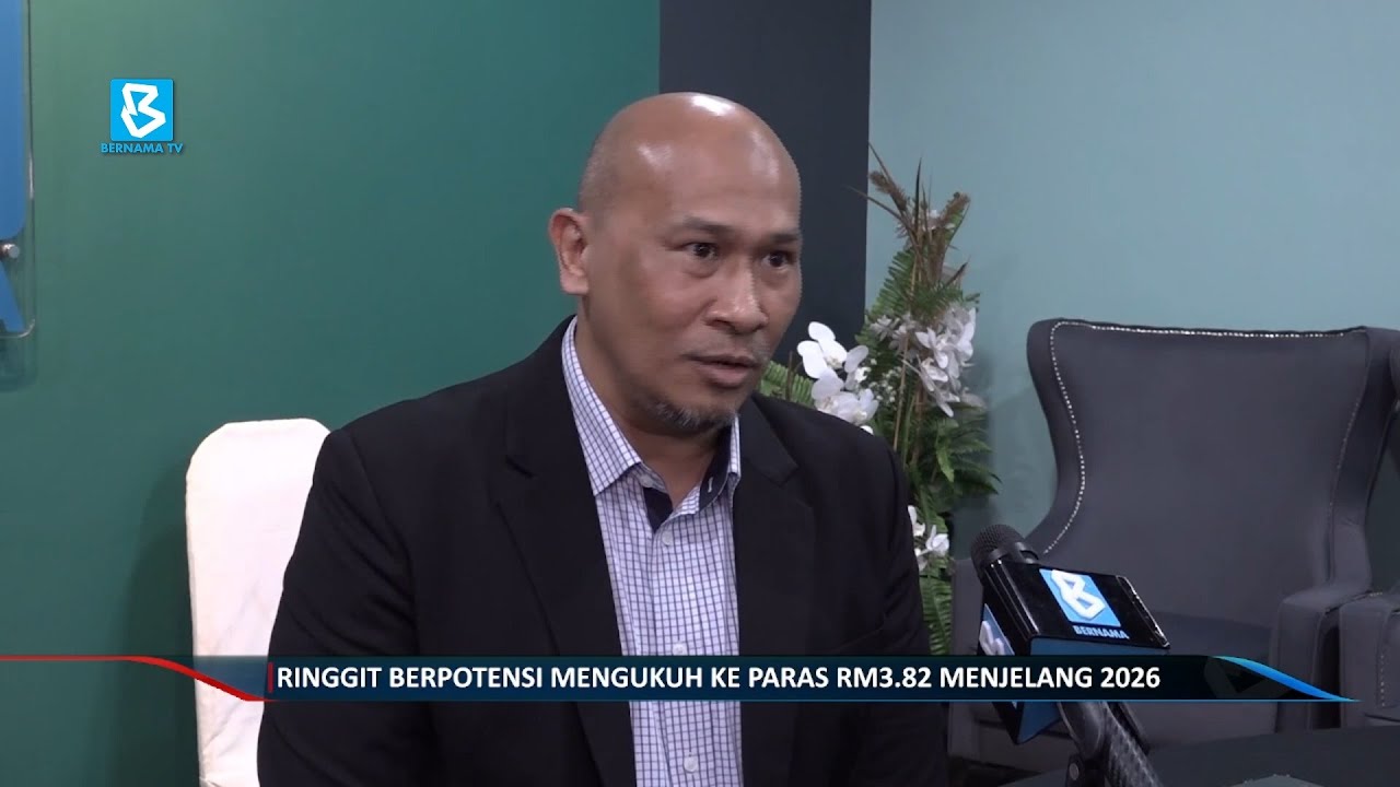 Ringgit berpotensi mengukuh ke paras RM3.82 menjelang 2026