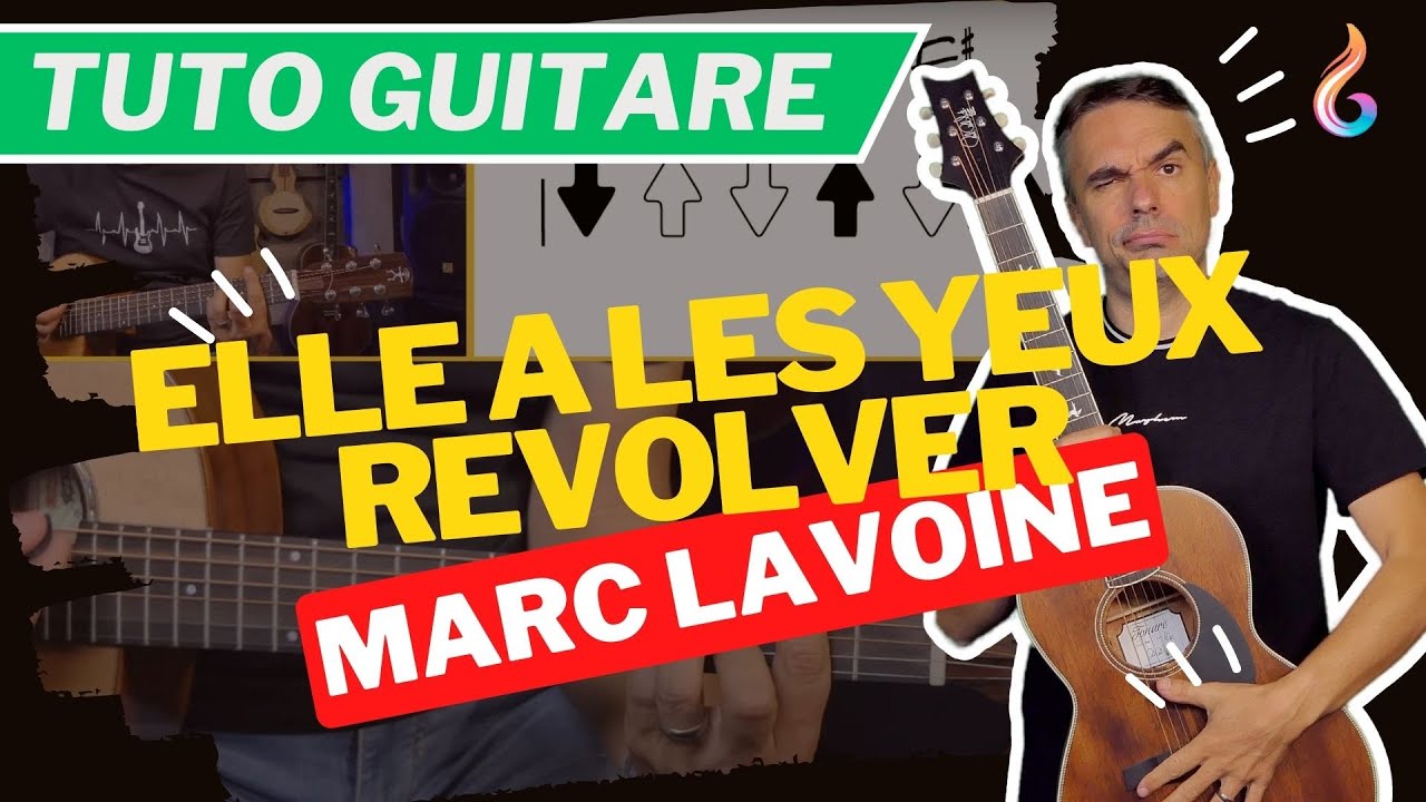 Elle a les yeux revolver Гитара — Полный учебник