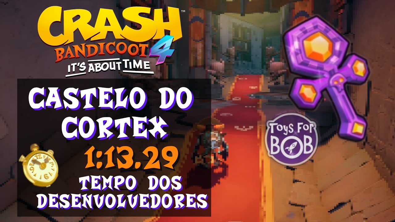 CASTELO DO CORTEX – Relíquia ROXA dos DESENVOLVEDORES no CONTRA O TEMPO | Crash Bandicoot 4
