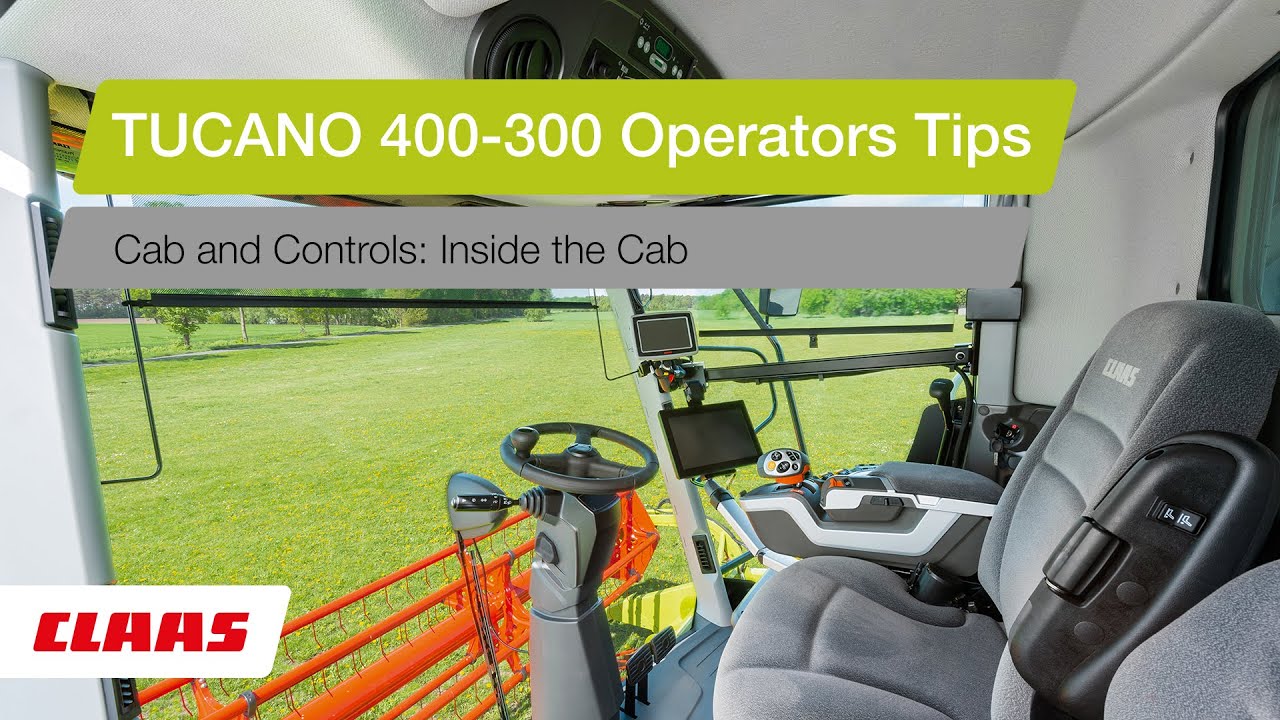 TUCANO 400-300 Operators Tips - Cab and Controls: Inside the Cab