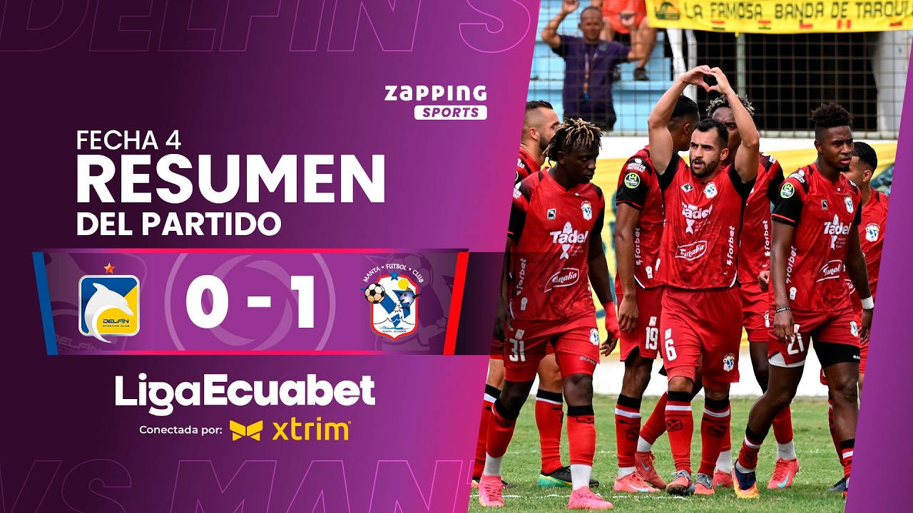 Delfín SC 0 - 1 Manta FC / Fecha 4 / Liga Ecuabet conectada por Xtrim 2026