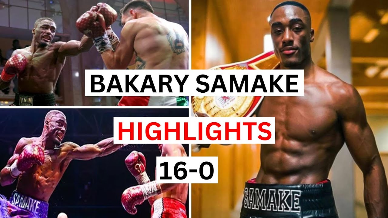 Bakary Samake (16-0) Highlights & Knockouts