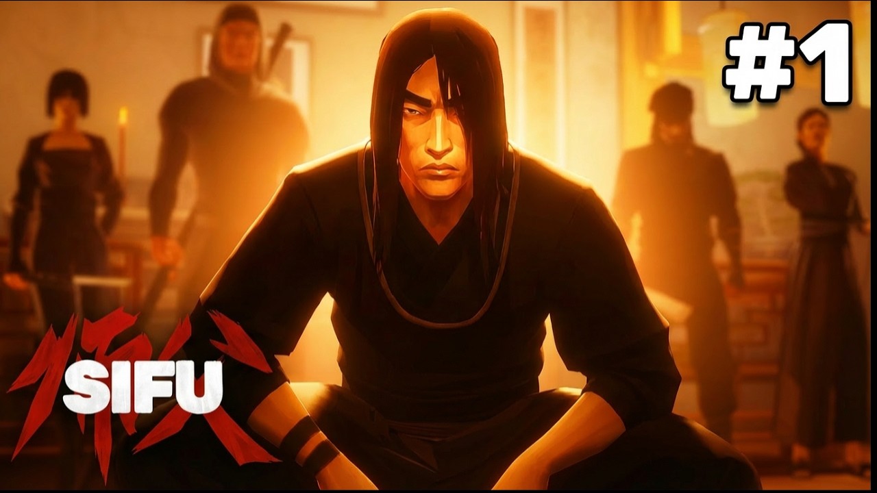 Sifu – Episode 1 | The Path of Revenge Begins.