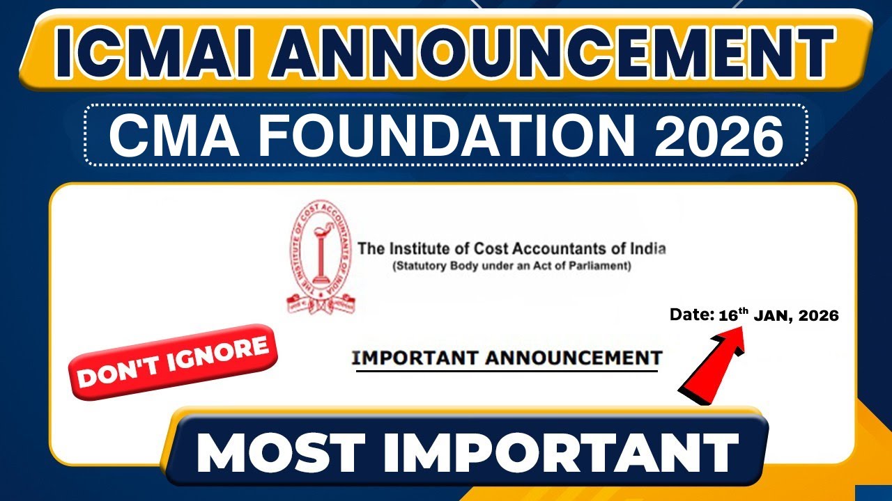 ICMAI Important Announcement | CMA Foundation 2026 | CMA New Syllabus 2026 | CMA Syllabus Change