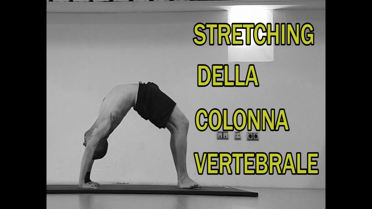Stretching Parte 11: Iperestensione e Torsione della Colonna Vertebrale