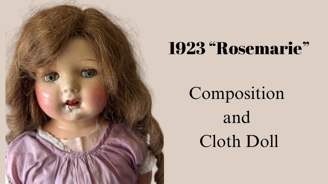 Fixing Up a 1923 Effanbee Rosemarie Doll
