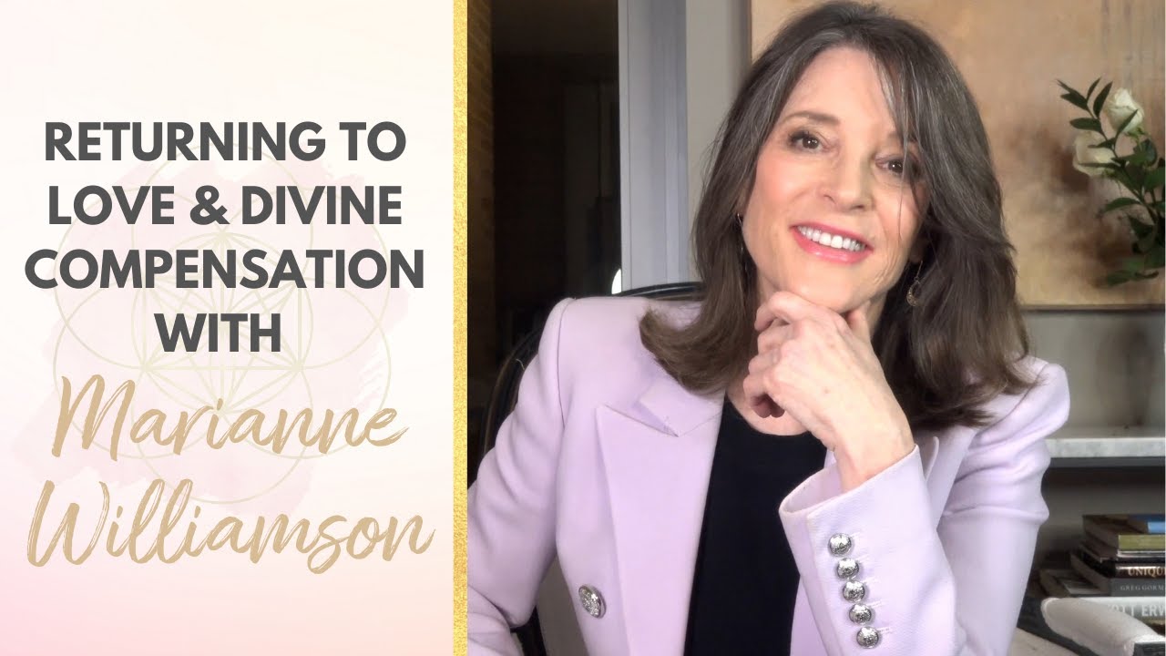 RETURNING TO LOVE & DIVINE COMPENSATION WITH MARIANNE WILLIAMSON | Emma Mumford