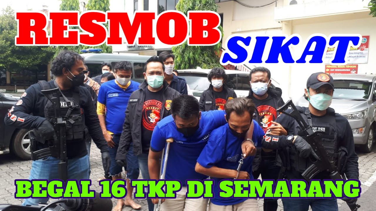 BEGAL DI 16 TKP DI SEMARANG DIRINGKUS RESMOB‼️