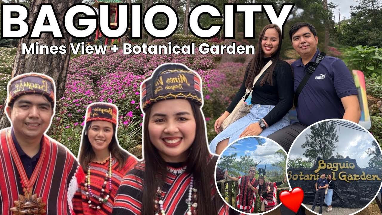 BAGUIO STOLE OUR HEARTS❤️| SOBRANG ENJOY SA GALA | MINES VIEW PARK + BOTANICAL GARDEN