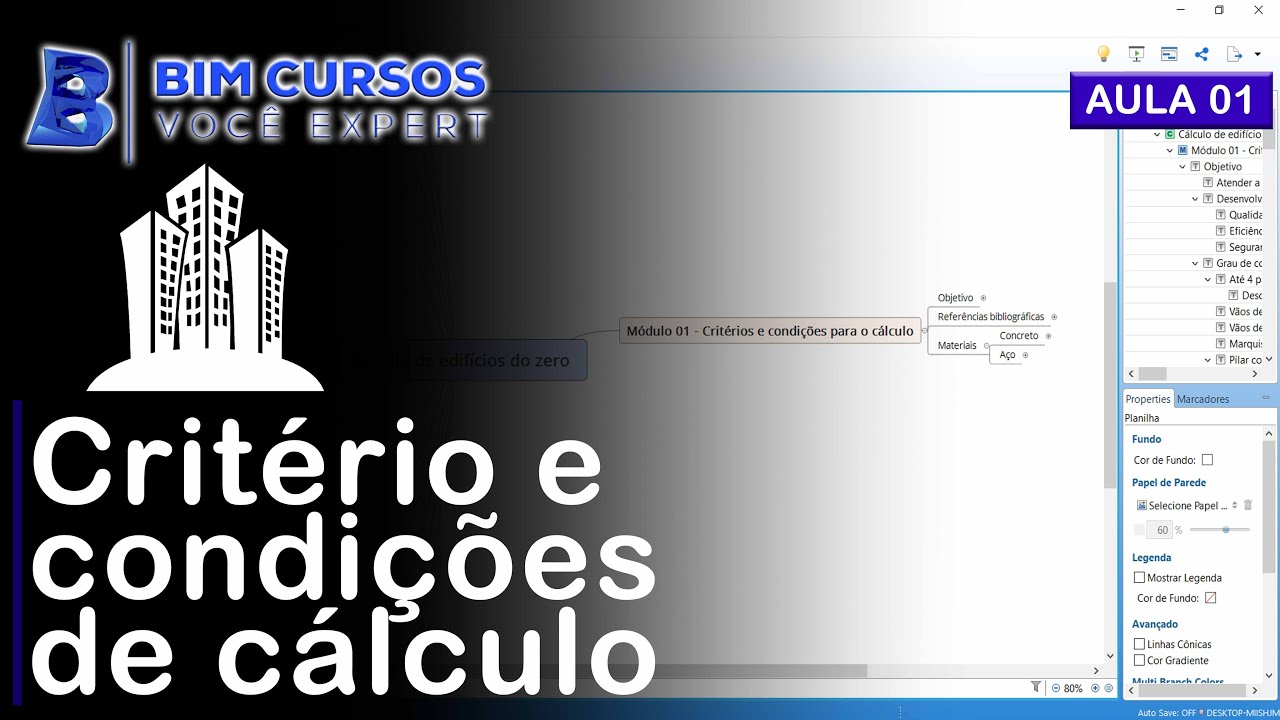 Aula 01 - Critérios e condições para o cálculo - Cálculo de edifícios do zero - BIM CURSOS
