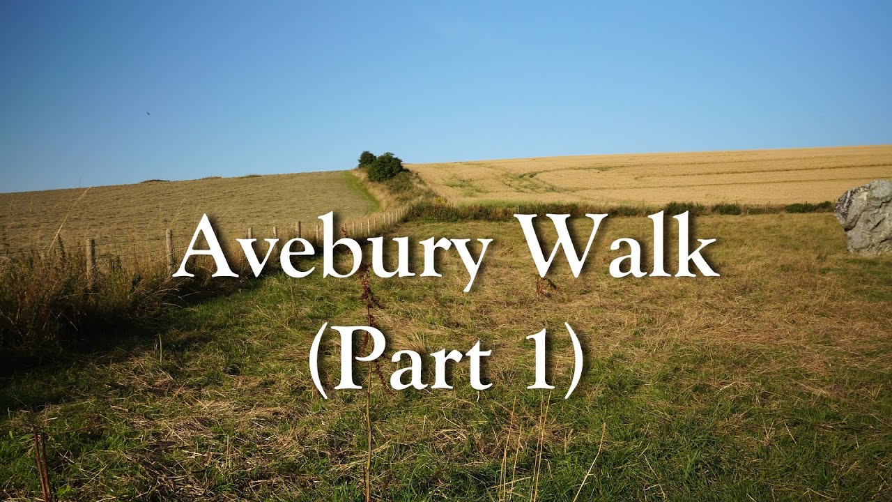 Avebury Walk (Part 1)