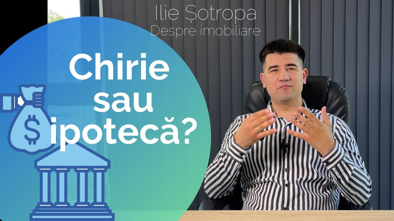 Chirie sau credit ipotecar?