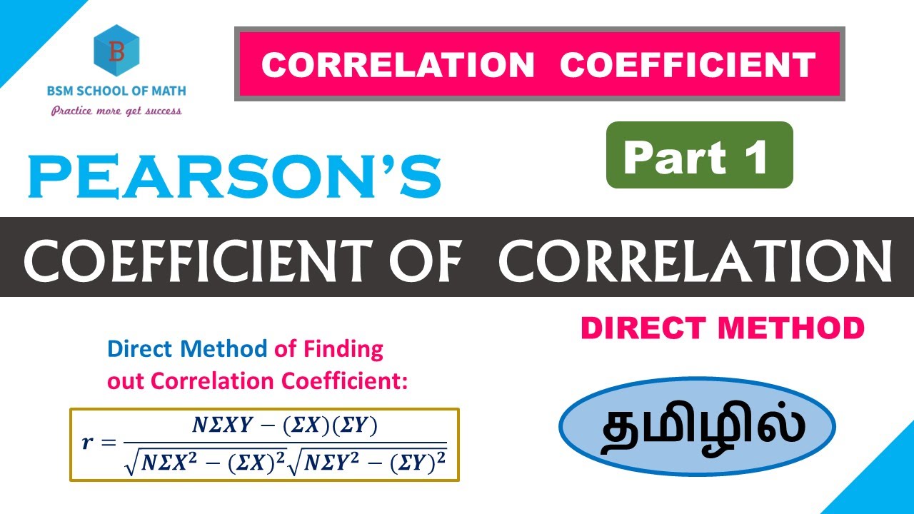 Pearson's Correlation Coefficient | Direct Method | Tamil |Pearson's  Coefficient of Correlation