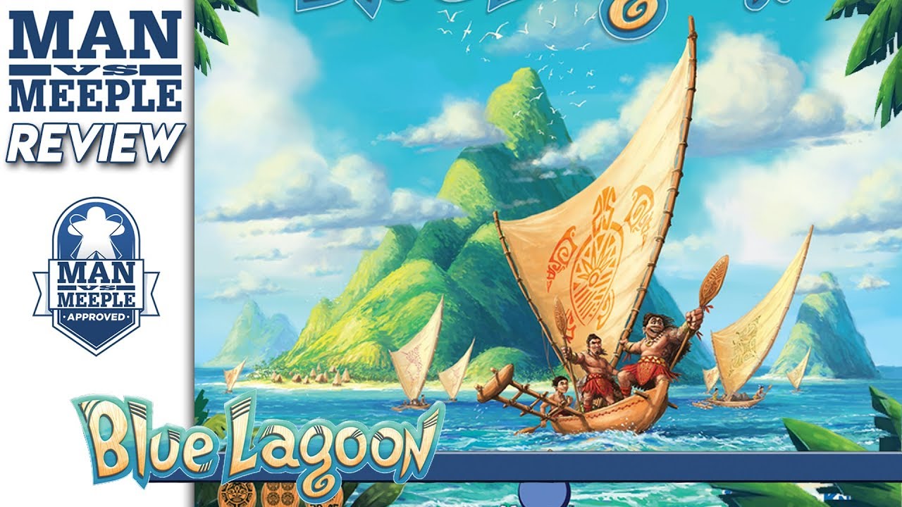 Blue Lagoon Review by Man Vs Meeple (Blue Orange Games)
