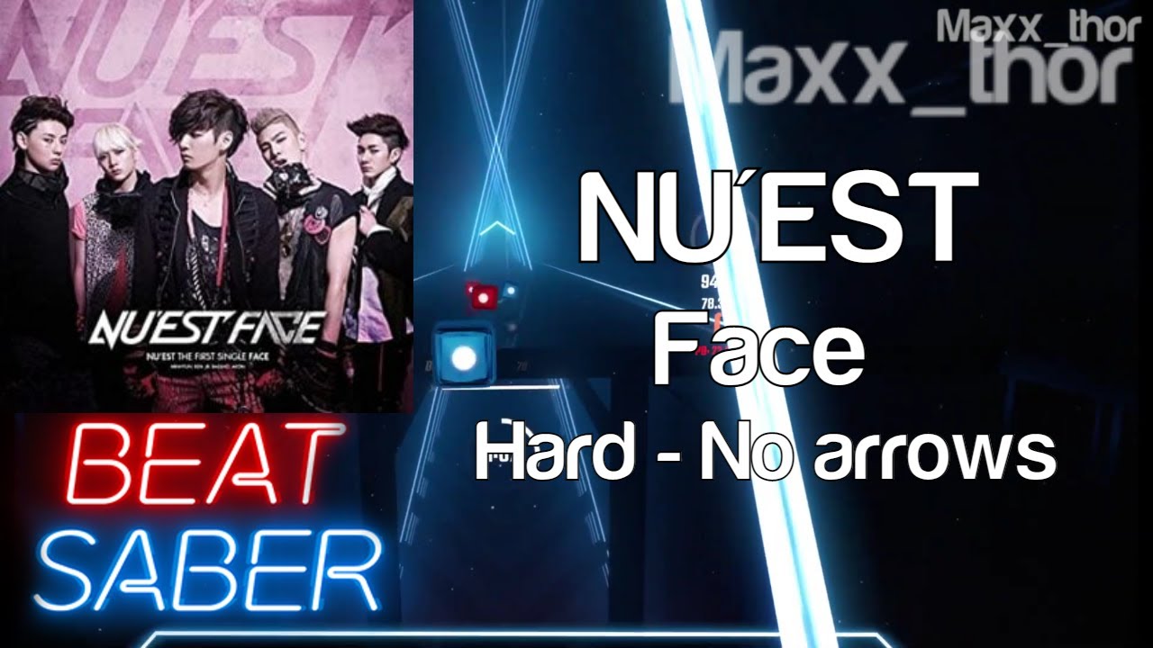 Beat Saber | NU'EST (뉴이스트) | Face | Hard | No Arrows | HP Reverb G2 | SteamVR
