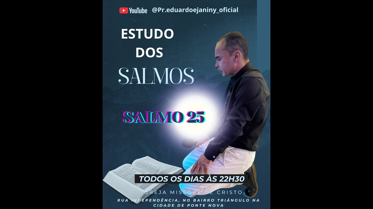 O SEGREDO  DO  SALM0 25 QUE INCOMODA O INFERNO