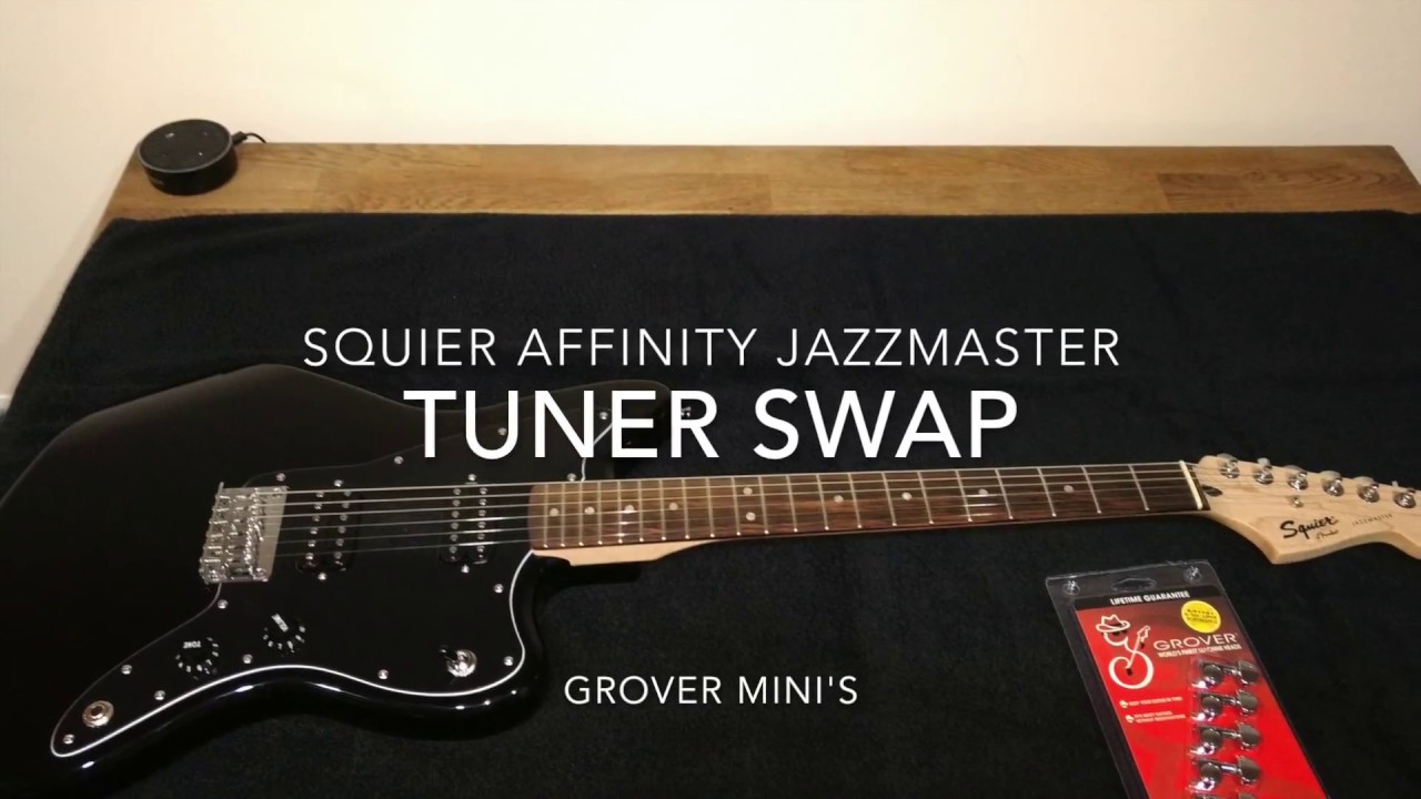 Squier Jazzmaster Affinity tuner mod