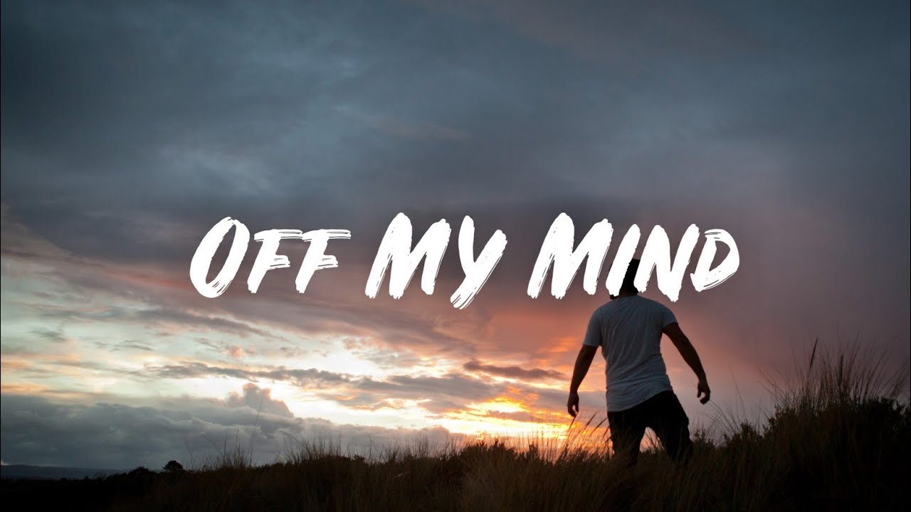 Steerner - Off My Mind (Lyric Video)
