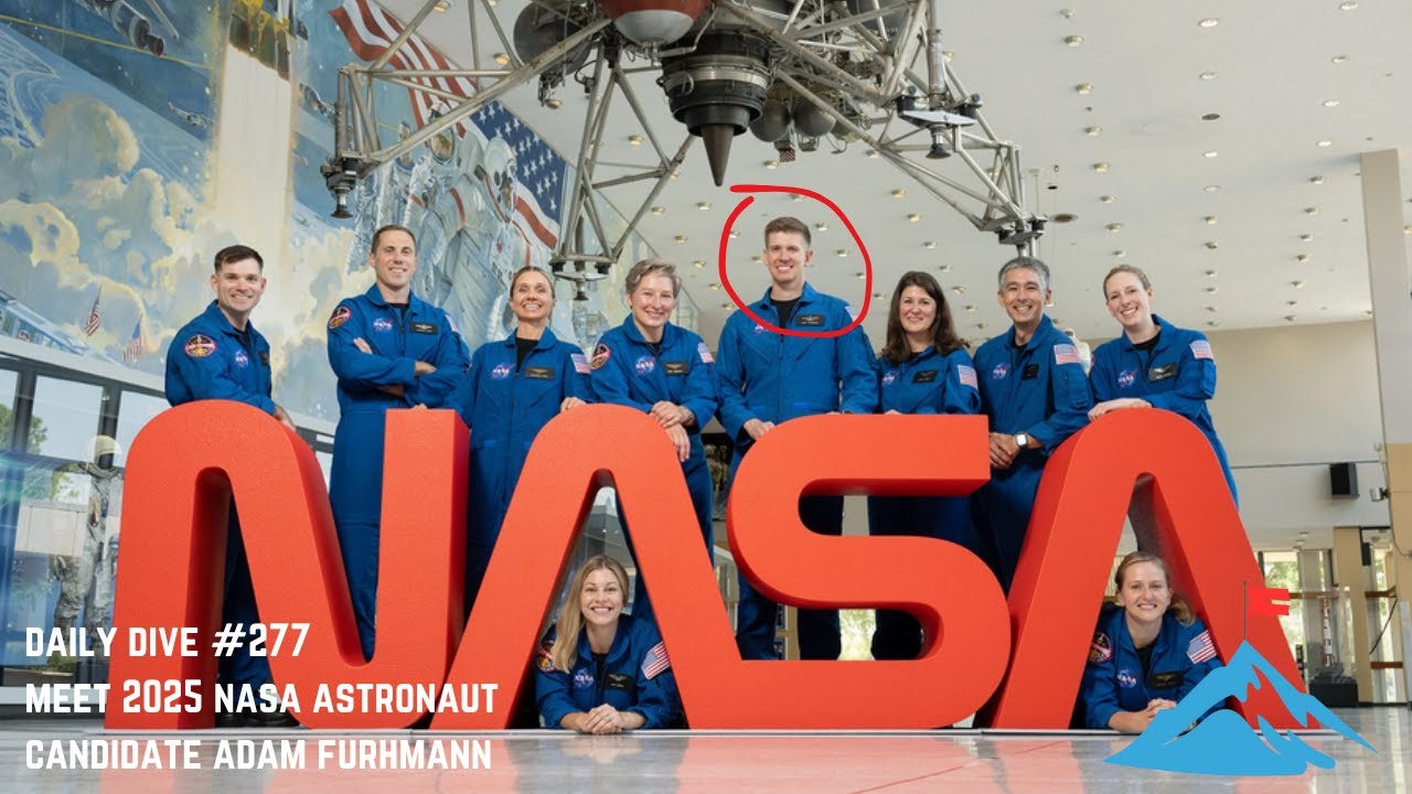 Daily Dive # 277 | Meet 2025 NASA Astronaut Candidate Adam Furhmann