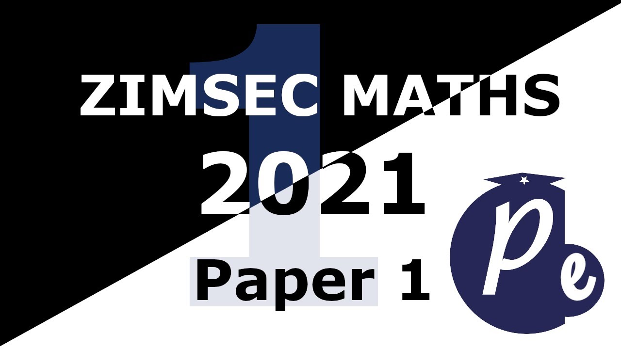 ZIMSEC O'Level Maths| November 2021 Paper 1| Part 1