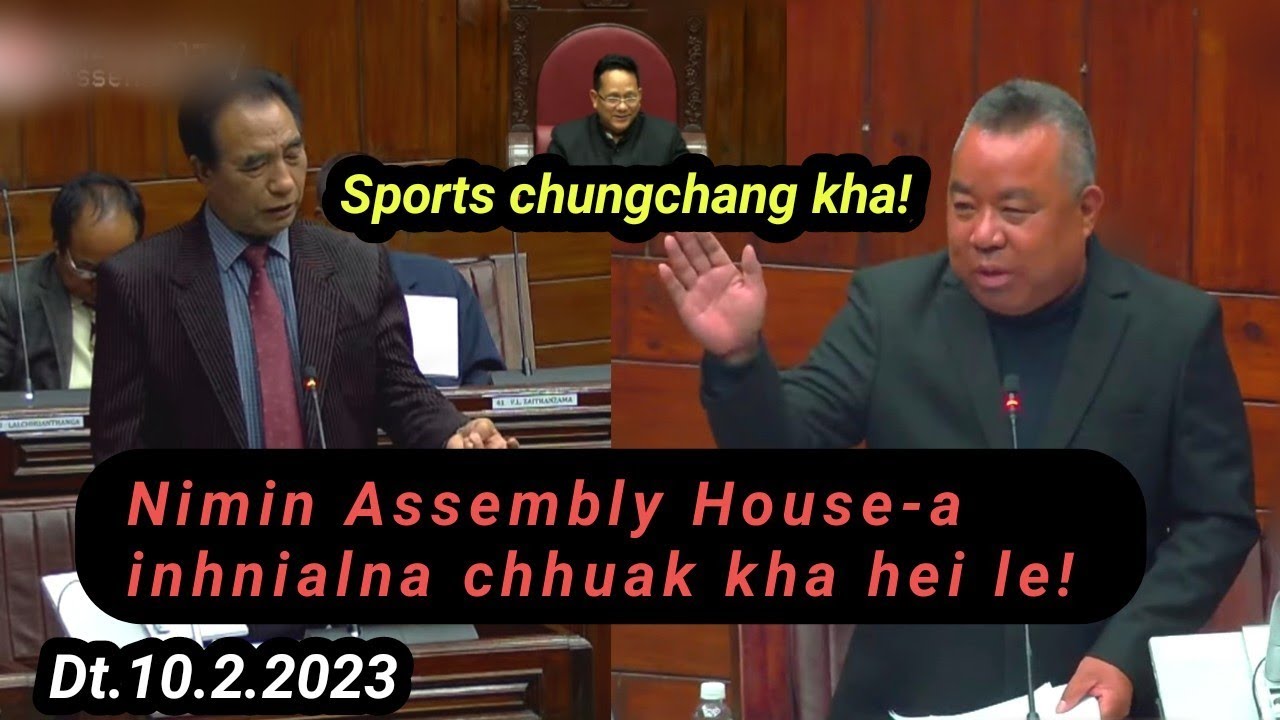 Nimin Assembly House-a inhnialna thleng kha! Pu Duhoma vs Pu RRR Vs Pu Ngunlianchunga