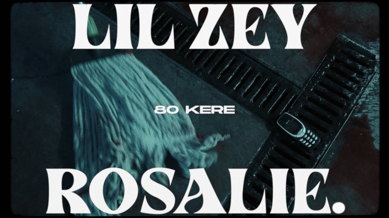 Lil Zey & Rosalie. - 80 Kere (Music Video)