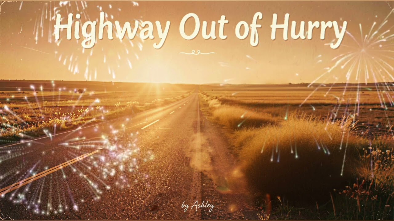 Highway Out Of Hurry by Ashley  60s inspired folk/rock